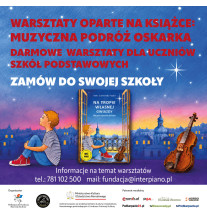 „Muzyczna podróż Oskarka” – bezpłatne warsztaty dla szkół